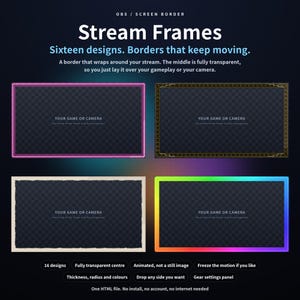 May include: A digital collection of sixteen animated stream frames for OBS, featuring rectangular borders with transparent centers. Designs include a neon pink line, a gold ornate pattern, a rough-edged beige frame, and a vibrant rainbow gradient border.