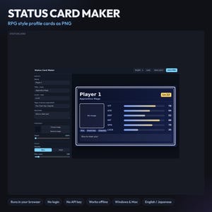 May include: A digital interface titled Status Card Maker for creating RPG style profile cards. The screen displays input fields for name, class, and level, alongside a preview window showing a character card with stats, bars, and text fields.