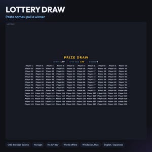 以下が含まれることがあります： LOTTERY DRAW、Paste names, pull a winner、PRIZE DRAWというテキストが表示されたデジタル抽選インターフェース。Player 1からPlayer 150までの150個の項目がグリッド状に並び、エントリー数、抽選参加者数、当選者数のカウンターが表示されています。
