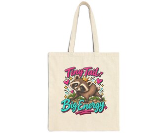 JIMOTHY RACCOON - "Tiny Tail Big Energy" Canvas Reusable Tote Bag - Funny Gift Christmas