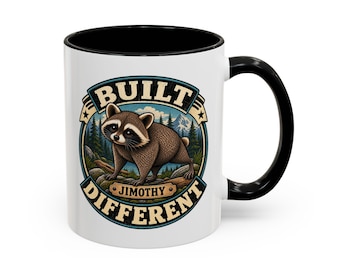 Jimothy Raccoon Coffee Mug – Built Different Design, 11oz or 15oz Ceramic