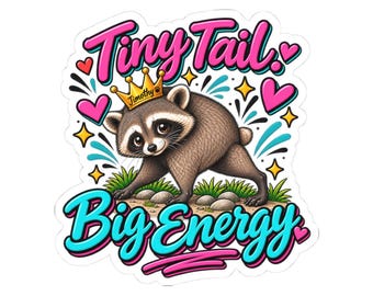 Jimothy Raccoon Sticker – Tiny Tail Big Energy Laptop Decal (Vinyl)