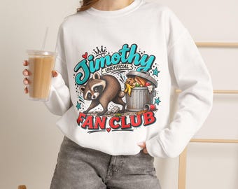 JIMOTHY RACCOON - Unofficial Fan Club Crew Neck Sweatshirt - Cute Great Gift Christmas