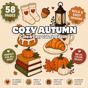 May include: A Cozy Autumn colouring book cover featuring 58 pages of bold and easy designs. Illustrations include socks with hearts, an acorn, a lantern, a cinnamon roll, a croissant, books with a pumpkin, and autumn leaves with pumpkins.