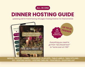 Friends Night In | Complete Dinner Party Hosting Guide, Menus, Games, Playlists & More | 80 page Bundle