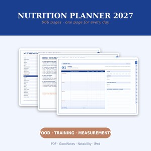 May include: A digital nutrition planner for 2027 with 966 pages. The planner features daily tracking pages for breakfast, lunch, dinner, snacks, water intake, activity, sleep, and notes. It includes instructional pages for calculating macros.