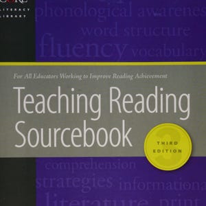 May include: The Teaching Reading Sourcebook Third Edition is a purple and gray educational book. The cover features the text For All Educators Working to Improve Reading Achievement, phonological awareness, word structure, fluency, and vocabulary.