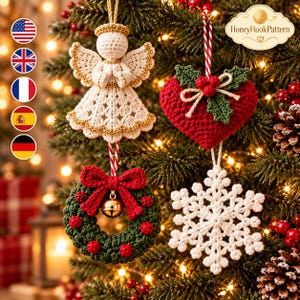 May include: Four crocheted Christmas ornaments hanging on a tree: a white angel with gold trim, a red heart with green holly leaves and berries, a green wreath with a red bow and gold bell, and a white snowflake. Text reads HoneyHookPattern.