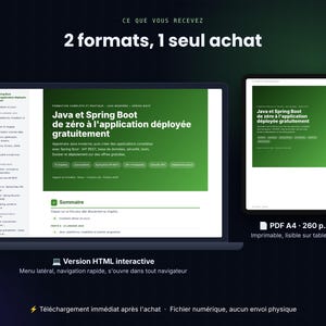 Pu&ograve; includere: Un prodotto educativo digitale con un portatile che mostra una versione HTML interattiva di un corso Java e Spring Boot e un tablet con una versione PDF di 260 pagine. Il testo recita Java et Spring Boot de z&eacute;ro &agrave; l'application d&eacute;ploy&eacute;e gratuitement.