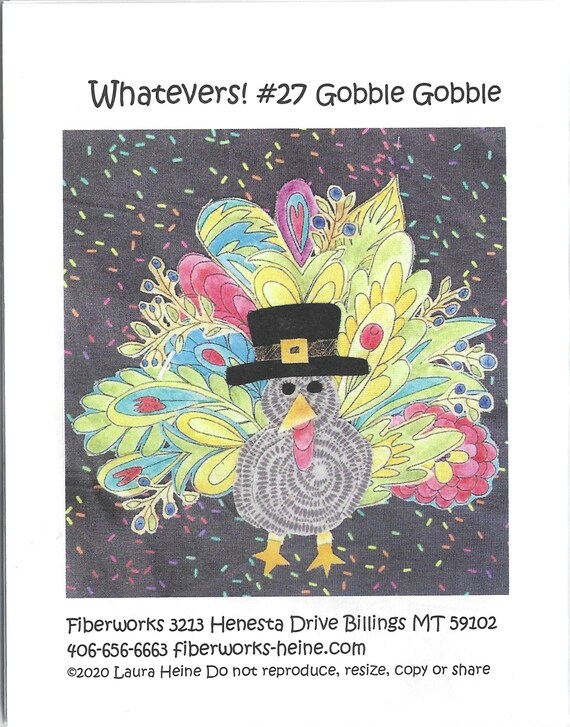 WHATEVERS! #27 Gobble Gobble Collage Pattern by Laura Heine of Fiberworks, Inc. (8" Block) NEW, Pattern only