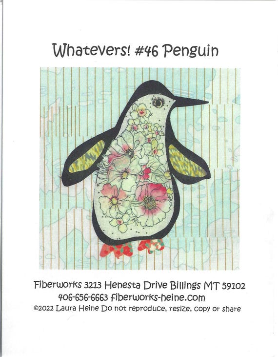 WHATEVERS! #46 Penguin Collage Pattern by Laura Heine of Fiberworks, Inc. (8" Block) NEW, Pattern only