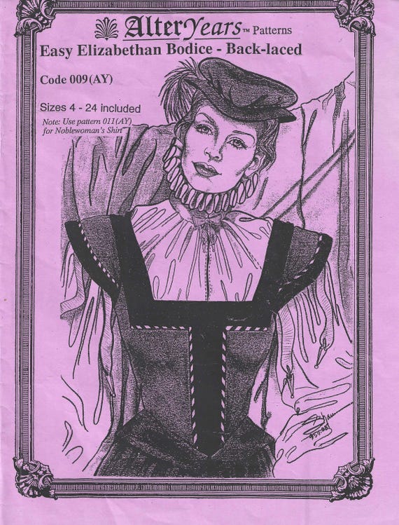 ALTER YEARS Elizabethan Bodice Back-Laced (Instructions/Pattern) New/Uncut Size 4-24