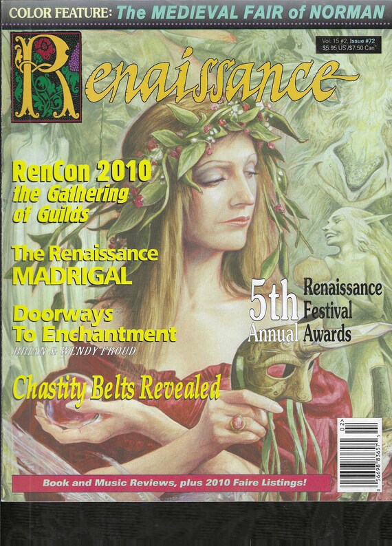 RENAISSANCE Magazine Vol. 15 #2, Issue #72 Medieval Fair of Norman, SCA Sewing Costuming Theater Reference Research History