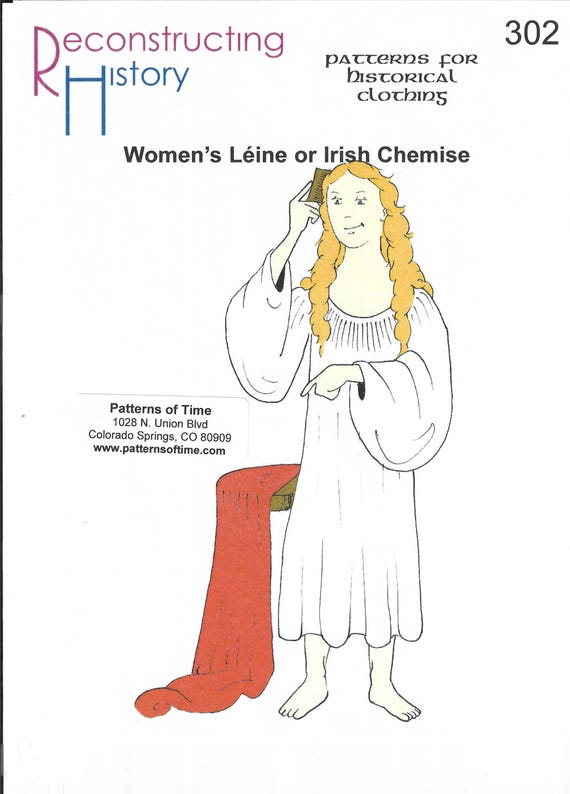 RECONSTRUCTING HISTORY (Instructions/Pattern) #RH302 Women's Leine or Irish Chemise