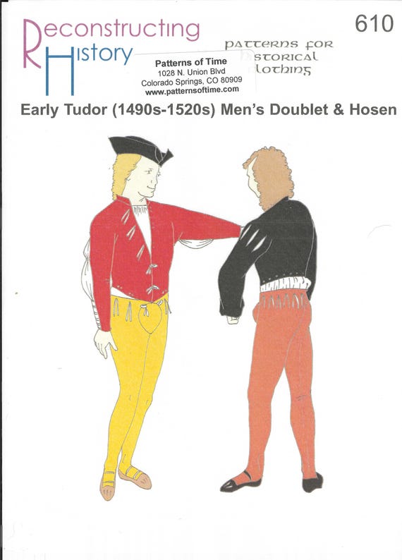 RECONSTRUCTING HISTORY (Instructions/Pattern) #RH610 Early Tudor Men's Doublet & Hosen New/Uncut