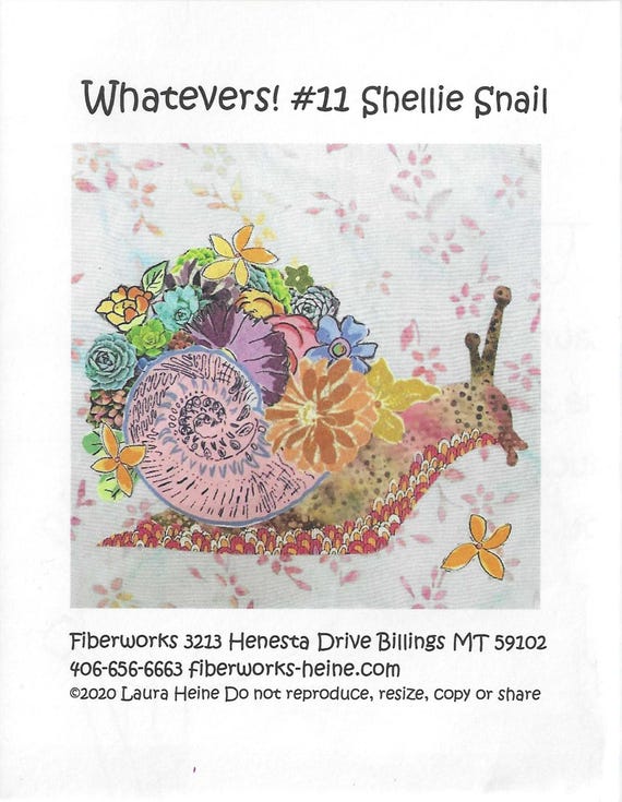 WHATEVERS! #11 Shellie Snail Collage Pattern by Laura Heine of Fiberworks, Inc. (8" Block) NEW, Pattern only