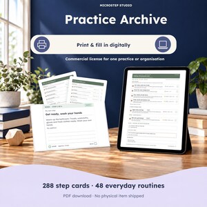 Könnte beinhalten: Ein digitales Produkt namens Practice Archive von Microstep Studio mit 288 Schrittkarten und 48 Alltagsroutinen. Die Darstellung zeigt ein Tablet und gedruckte Karten mit Checklisten für persönliche Pflegeroutinen und Aufgabenbeschreibungen.
