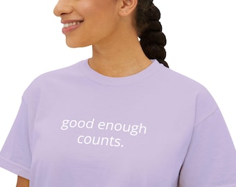 Good Enough Counts Boxy Tee Orchid Purple Womens Relaxed T Shirt