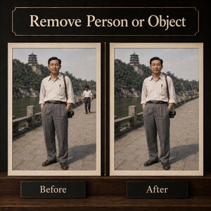 May include: A digital comparison display titled Remove Person or Object showing two framed photographs. The left side labeled Before features a person in a light shirt and gray trousers on a stone path. The right side labeled After shows the same scene with the background person removed.