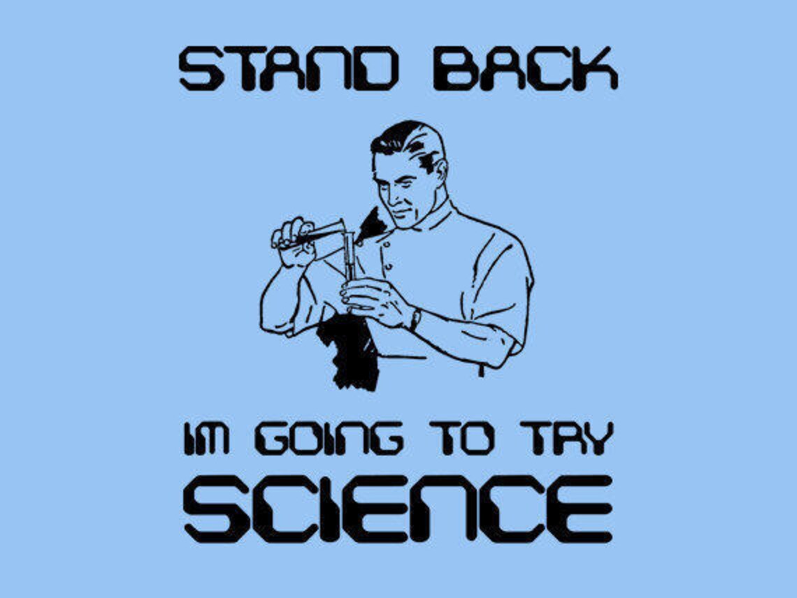 FUNNY TSHIRT Stand Back Im Going to Try Science Tshirt Etsy