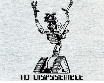 FUNNY TSHIRT  No Disassemble 80s Movie SM-5XL