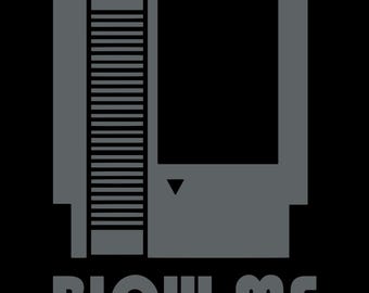 Video Game Cartridge T-Shirt  Blow Me Gamer Tee SM-5XL