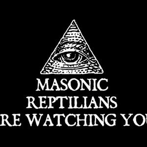 POLITICAL SHIRT Masonic Reptiles Are Watching You T-Shirt Freemason Ufo Aliens Mens Tee  (also available on crewnecks and hoodies) SM-5XL