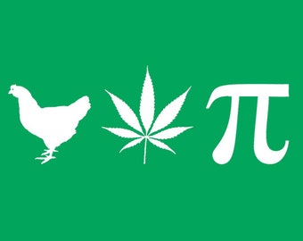 FUNNY TSHIRT Chicken Pot Pie Pi T-Shirt  Marijuana Mens Womens Hippie Tee Shirt (also available on crewneck sweatshirts and hoodies SM-5XL