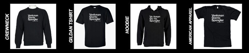 May include: Four black t-shirts with the text "Venkman Stantz Spengler Ghostbusters" in white. The shirts are available in crewneck, Gildan t-shirt, hoodie, and American Apparel styles.