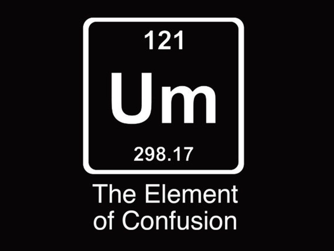 FUNNY TSHIRT Um the Element of Confusion T-shirt Einstein - Etsy FUNNY TSHIRT Um the Element of Confusion T-shirt Einstein - Etsy