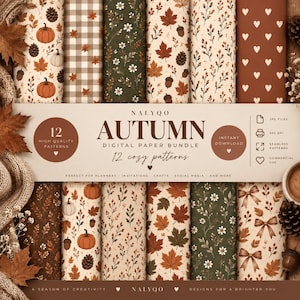 Op de afbeelding: Een digitaal papierpakket met 12 herfstpatronen met pompoenen, bladeren, eikels, bloemen, hartjes en strikken in bruin-, crème- en groentinten. De afbeelding bevat de tekst NALYQO AUTUMN DIGITAL PAPER BUNDLE.