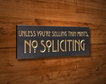 SIGN57 12&quot; x 4&quot; x 1/2&quot; Engraved No Soliciting Thin Mints Sign, Custom Carved Wood Sign, House Warming - Wedding - Realtor Gift
