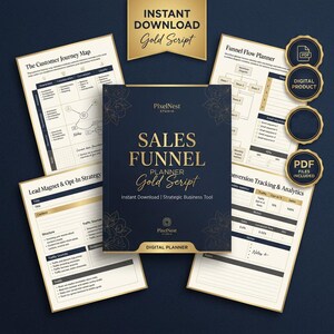 May include: A digital sales funnel planner with a dark blue cover featuring gold text that reads Sales Funnel Planner Gold Script. The set includes multiple pages with headings like The Customer Journey Map, Funnel Flow Planner, and Lead Magnet & Opt-In Strategy, all displayed on a dark blue background with gold circular icons.