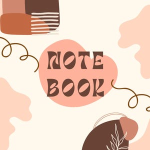 Peut inclure: Une couverture de carnet avec un fond crème et des formes abstraites dans des tons marron, terre cuite et rose clair. Le texte NOTE BOOK est imprimé dans une police ondulée marron foncé centrée sur un ovale rose. Des lignes fines forment des boucles.
