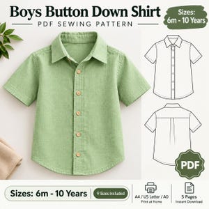 May include: A light green short-sleeved button-down shirt with a collar and five light-colored buttons. The image includes a PDF sewing pattern with front and back technical line drawings, text stating Boys Button Down Shirt, and sizes 6m to 10 years.
