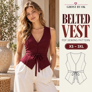 May include: A deep red sleeveless vest with a V-neckline and a tie-waist belt. The text reads GHOST BY OK, BELTED VEST, PDF SEWING PATTERN, and XS-3XL. A black and white line drawing of the vest design is included below the text.