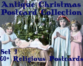 Antique Christmas Postcards - Set 3 - Religious Imagery - 60+ Postcards - Instant download