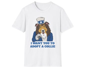 Uncle Sam Rough Collie Parody T-Shirt | Collie Dog Uncle Sam Graphic Design Tee