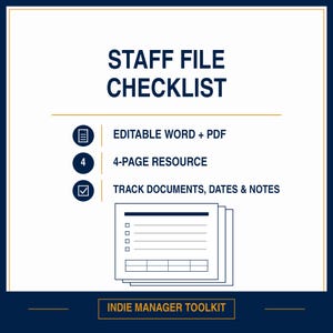 Peut inclure: Un document numérique blanc intitulé STAFF FILE CHECKLIST avec du texte et des icônes bleu foncé. Il présente trois points : EDITABLE WORD + PDF, 4-PAGE RESOURCE, et TRACK DOCUMENTS, DATES & NOTES, avec un graphique de pages empilées et INDIE MANAGER TOOLKIT.