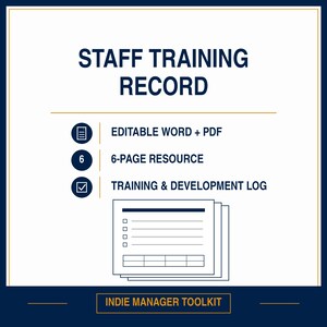 May include: A white document titled STAFF TRAINING RECORD in dark blue text. It features three circular icons with symbols for a document, the number 6, and a checkmark. Text includes EDITABLE WORD + PDF, 6-PAGE RESOURCE, TRAINING & DEVELOPMENT LOG.