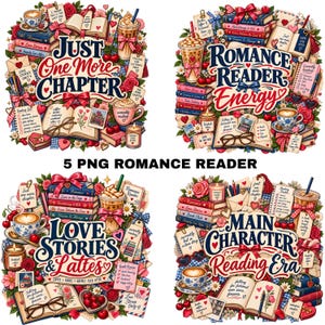 Peut inclure: Quatre illustrations numériques montrant des piles de livres, des cafés glacés, des listes de lecture, des lunettes et des motifs floraux. Le texte inclut Just One More Chapter, Romance Reader Energy, Love Stories & Lattes et Main Character Reading Era.