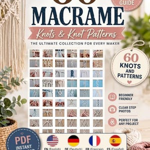 May include: A digital guide titled 60 Macrame Knots & Knot Patterns featuring a grid of instructional photos. The cover includes text stating Step By Step Photo Guide, Beginner Friendly, Clear Step Photos, and PDF Instant Download by Kroshi Designs.