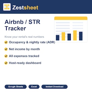 May include: A Zestsheet digital graphic for an Airbnb / STR Tracker. It features a bar chart icon and a list of features: Occupancy & nightly rate (ADR), Net income by month, All expenses tracked, and Host-ready dashboard. Bottom buttons read Google Sheets, Excel, and Instant Download.