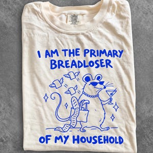 Primary Breadloser Shirt, Funny Mouse Graphic Tee, Relatable Humor Gift for Her, Sarcastic Rat Lover Tee, Trendy Weird Girl Aesthetic Shirt