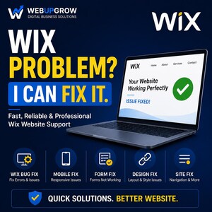 May include: A dark blue promotional graphic for Wix website support services featuring a laptop displaying a website with the text Your Website Working Perfectly and a green checkmark. The image includes the text WIX PROBLEM? I CAN FIX IT.