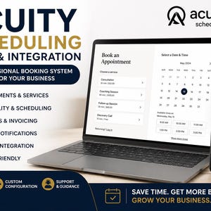 May include: A laptop and smartphone displaying an Acuity Scheduling interface for booking appointments. The screen shows a calendar, service list, and confirmation page. Text includes Acuity Scheduling Setup & Integration, Professional Booking System Setup For Your Business, and Save Time. Get More Bookings. Grow Your Business.