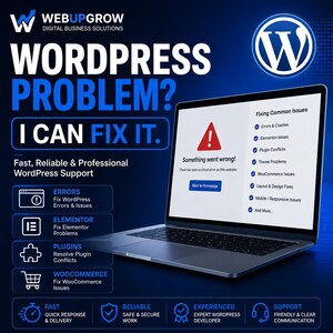Könnte beinhalten: Eine dunkelblaue Werbegrafik für WordPress-Support-Dienste mit einem Laptop, der eine kritische Fehlermeldung anzeigt. Der Text enthält WebUpGrow Digital Business Solutions, WordPress Problem? I Can Fix It sowie eine Liste technischer Dienstleistungen.