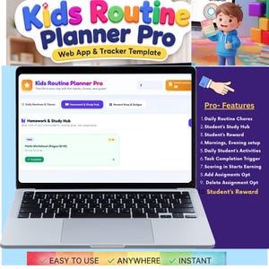 May include: A laptop displaying the Kids Routine Planner Pro web app and tracker template. The screen shows a Homework and Study Hub interface with a math worksheet task. A list of ten pro-features is visible on the right side of the screen.