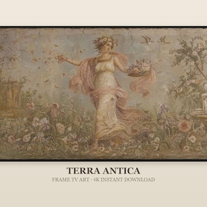 May include: A rectangular wall art print titled TERRA ANTICA FRAME TV ART 4K INSTANT DOWNLOAD. The image depicts a classical painting of a figure in a white dress with a pink sash, wearing a floral crown, walking through a garden with flowers.
