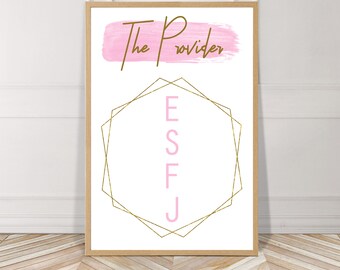 The Provider, ESFJ , Myers Briggs, Watercolor, Printable, Digital File, Instant Download, Gold, Pink, Minimalist, Wall Art, Home, Decor, Geo